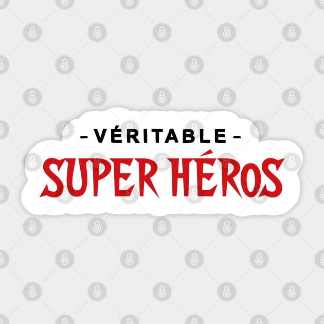 Véritable Super héros Sticker by Mr Youpla